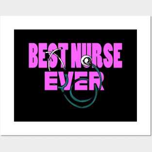 Best Nurse ever Posters and Art